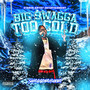 Big Swagga Too Cold (Explicit)