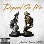 Depend On Me (Explicit)