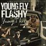 Young Fly & Flashy (Explicit)