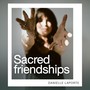 Sacred Friendships