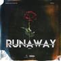 RUNAWAY (Explicit)