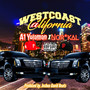 WEST COAST CALIFORNIA (Explicit)