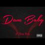 Dam Baby (Explicit)