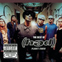 The Best Of (Hed) Planet Earth [Explicit]