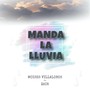 Manda la Lluvia (feat. Zair)