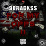 For My Opps 2 (Explicit)