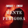 Mente Perigosa (Explicit)