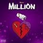 Million (feat. Melay) [Explicit]