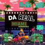 Da Real Miami (Instrumantals)