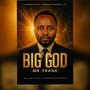 BIG GOD