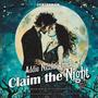 Claim the Night (feat. Addie Nicole Amick)