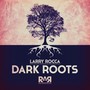 Dark Roots