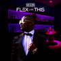 Flex Like This (Explicit)