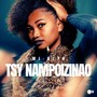 Tsy nampoizinao