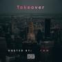 Takeover (feat. FMM)