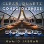 Clear Quartz Consciousness Crystal Bowl Meditations