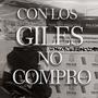 CON LOS GILES NO COMPRO (feat. COV3) [Explicit]