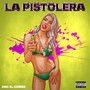 La Pistolera (Explicit)