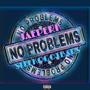 NO PROBLEMS (feat. SLEEKOGOTBARS) [Explicit]