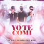 Yo te comi (feat. nico melody & pipe barraza)