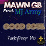 Good Soul (feat. MJ Army) (FunkyDeep Mix Radio Edit)