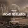 Road to Pluto