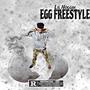 EGG FREESTYLE (Explicit)