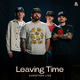 Leaving Time on Audiotree Live