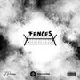 Fences (Explicit)