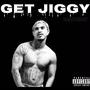 Get Jiggy (Explicit)