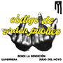 CÓDIGO DE ORDEN PÚBLICO (REMIX) [Explicit]