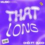 THATLONG (feat. Ducci) [Explicit]