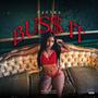 BUSS IT (Explicit)