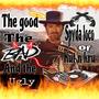 The good and the bad and the ugly (feat. Hydro bass) [Digitally re mastered by Spyda loco] [Explicit]