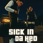 Sick in da hed (feat. Savvo, Jvon & Mirahashi) [Explicit]