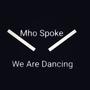 We Are Dancing