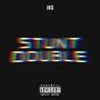 Stunt Double (Explicit)