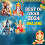 Best Of Year 2024 Bhajans