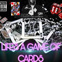 Lifes A game of cards (Explicit)