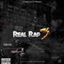 Real Rap 3 (Explicit)