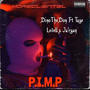 P.I.M.P (feat. Taye Levell & Ja’ryan) [Explicit]