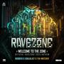 Welcome To The Zone (Official Ravezone 2025 Anthem)