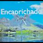 Encaprichado