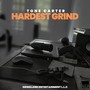 Hardest Grind (Explicit)