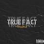 True Fact (Explicit)