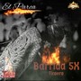 Barridas 5x (La Tiraera) [Explicit]