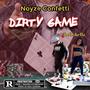 Dirty Game (feat. Rell shellz)