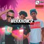 WERKHOM 2 (Explicit)