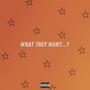 what they want? (Explicit)