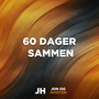 60 Dager Sammen